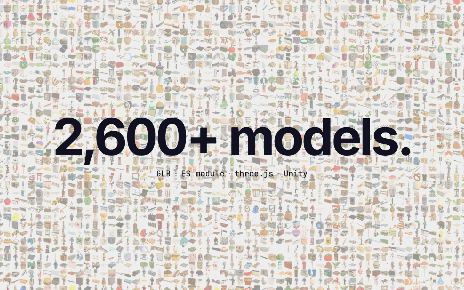 The words 2,600+ models. in heavy black type over a wall of hundreds of small 3D model thumbnails: houses, trucks, trees, characters, furniture, ships and animals, faded to a light grey